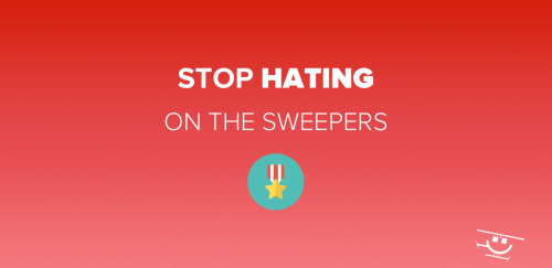 Stop Hating on the Sweepers